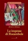 Pierre Alexis Ponson Du Terrail - Le imprese di Rocambole