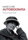 Marie Curie - Autobiografia