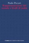 Paolo Piccari - Rappresentazioni del mondo e livelli di realtà