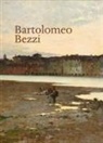 Margherita de Pilati, Marcello Nebl, Roberto Pancheri - Bartolomeo Bezzi 1851-1923
