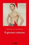 Domenico Varipapa - Il giovane caimano