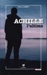 Paolo Clementi - Achille l'ultimo