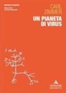 Carl Zimmer - Un pianeta di virus