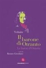 Voltaire - Il barone d'Otranto