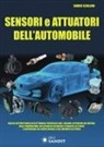 Davide Scullino - Sensori e attuatori dell'automobile