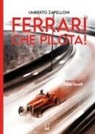 Umberto Zapelloni - Ferrari che pilota!