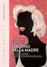 Roberto Farneti - L' occhio della madre. A cosa serve l'arte contemporanea