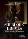 Lucio Nocentini, Enrico Solito - Il controcanone di Sherlock Holmes. Errori, bugie e false verità