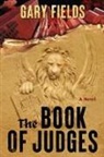 Gary Fields - The Book of Judges