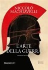 Niccolò Machiavelli - L' arte della guerra