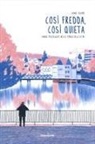 Ivano Talamo - Così fredda, così quieta. Cinque passeggiate nella Zurigo degli altri