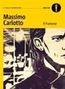 Massimo Carlotto - Il Francese