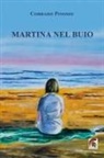 Corrado Pinosio - Martina nel buio