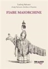 Arciduca Luigi Salvatore d'Austria - Fiabe maiorchine