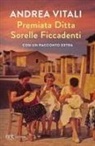 Andrea Vitali - Premiata ditta Sorelle Ficcadenti