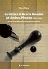 Piero Mura - Le lettere di Grazia Deledda ad Andrea Pirodda (1891-1899). Diario di un apprendistato umano e letterario