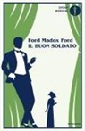 Ford Madox Ford - Il buon soldato