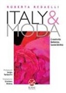 Roberta Redaelli - Italy & moda. Creatività, bellezza, sostenibilità