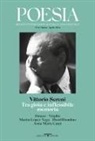 Vittorio Sereni. Tra gioia e inflessibile memoria