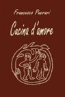 Francesco Puerari - Cucina d'amore