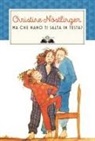 Christine Nöstlinger, Jutta Bauer, Donatella Ziliotto - Ma che nano ti salta in testa?