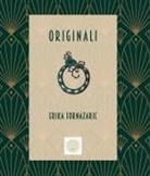 Erika Fornazaric - Originali. Ediz. italiana e slovena