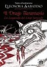 Eleonora Sabatino - Il drago Tarantasio. La leggenda del Lago Gerundo