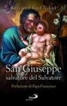 Krzysztof Nykiel - San Giuseppe. Salvatore del Salvatore