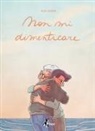Alix Garin - Non mi dimenticare
