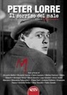 Roberto Lasagna - Peter Lorre. Il sorriso del male