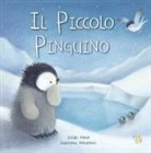 Eilidh Rose, Dubravka Kolanovic - Il piccolo pinguino