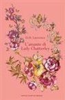 D. H. Lawrence - L' amante di lady Chatterley