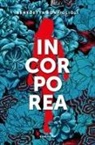Benedetta Bonfiglioli - Incorporea