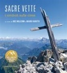 Ines Millesimi, Mauro Varotto - Sacre vette. I simboli sulle cime