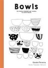 Coralie Ferreira, Anne Bergeron - Bowls. 70 ricette infallibili per creare le vostre bowls