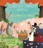 Michaël Escoffier, Éléonore Thuillier - Il piccolo coniglio gentile e il coniglio mago