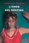 Constanze Neumann - L' onda del destino