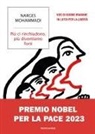 Narges Mohammadi - Più ci rinchiudono, più diventiamo forti. Voci di donne iraniane in lotta per la libertà