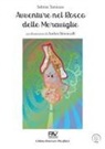 Sabrina Tamiozzo, Ambra Simoncelli - Avventure nel Bosco delle Meraviglie