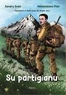 Sandro Dessì, Massimiliano Pala - Su partigianu