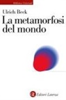 Ulrich Beck - La metamorfosi del mondo