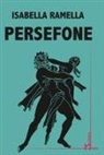 Isabella Ramella - Persefone