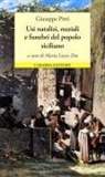 Giuseppe Pitrè - Usi natalizi, nuziali e funebri del popolo siciliano