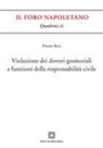 Fausta Scia - Violazione dei doveri genitoriali e funzioni della responsabilità civile