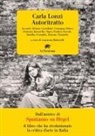 Carla Lonzi, Annarosa Buttarelli - Autoritratto