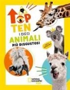 Cristina Banfi - I dieci animali più disgustosi. Top ten. Ediz. ad alta leggibilità