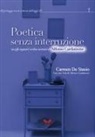 Carmen De Stasio - Poetica senza interruzione. (Ne)gli squarci verbo-scenici di Alfonso Cardamone