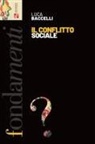 Luca Baccelli - Il conflitto sociale