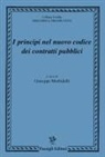 Giuseppe Morbidelli - I principi nel nuovo codice dei contratti pubblici