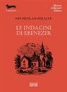 Nicholas Brady - Le indagini di Ebenezer
